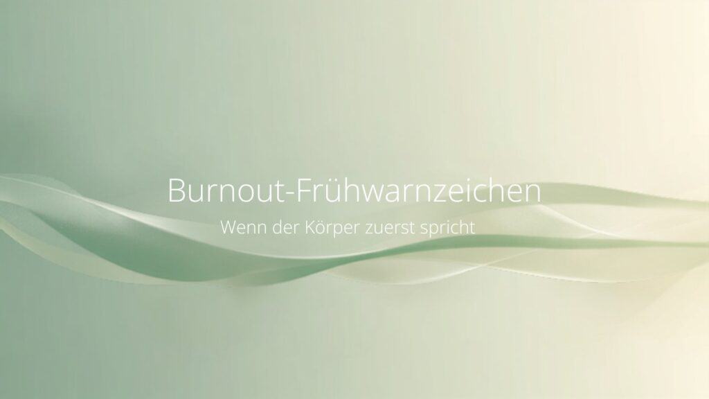 Ruhige abstrakte Grafik mit dem Titel Burnout-Frühwarnzeichen – Quantum Health Synergy, Energie- und Frequenzarbeit