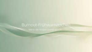 Ruhige abstrakte Grafik mit dem Titel Burnout-Frühwarnzeichen – Quantum Health Synergy, Energie- und Frequenzarbeit