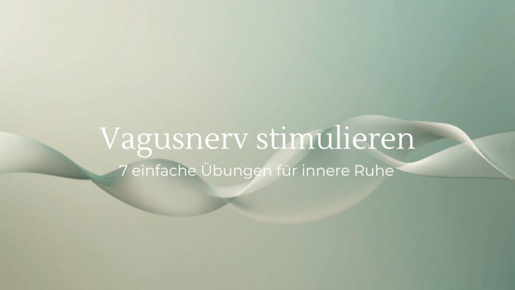 Ruhige abstrakte Grafik mit dem Titel Vagusnerv stimulieren – Quantum Health Synergy, Energie- und Frequenzarbeit